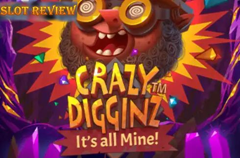 Crazy Digginz - Its all Mine slot